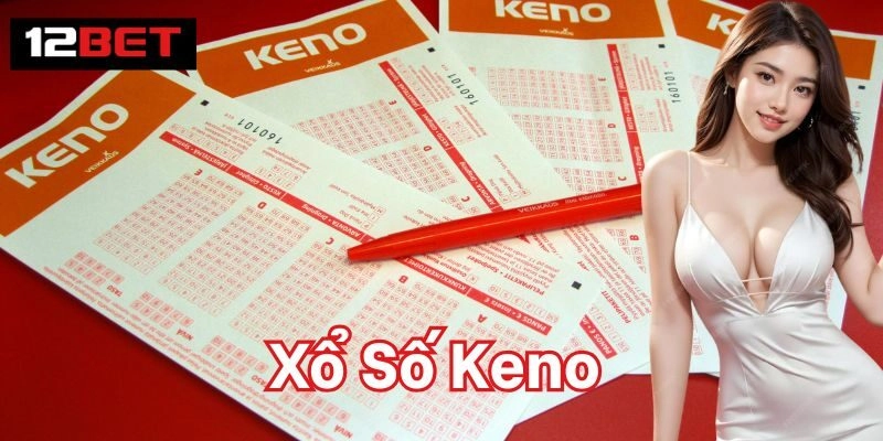 Bạn có muốn là người chơi tiếp theo được trao thưởng khi chơi Xổ Số Keno